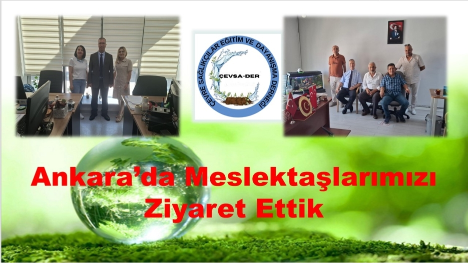 ÇEVSADER Genel Başkanı’ndan Ankara’da İlçe Sağlık Müdürlüklerine Ziyaret