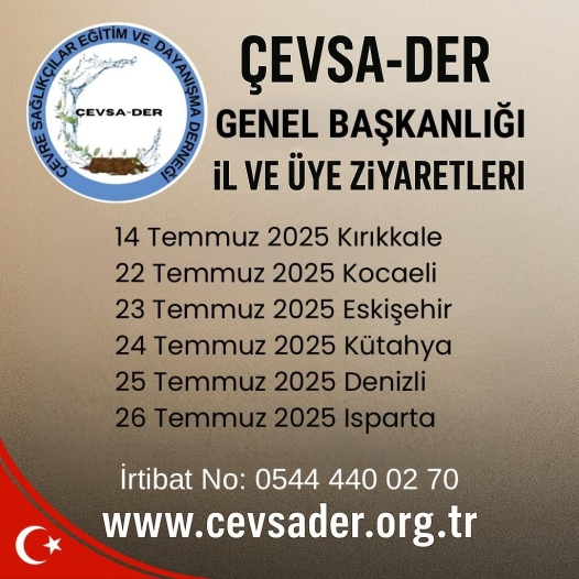 Çevsader Genel Merkezi 6 İlide Üyelerini ve Meslektaşlarını Ziyaret Edecek