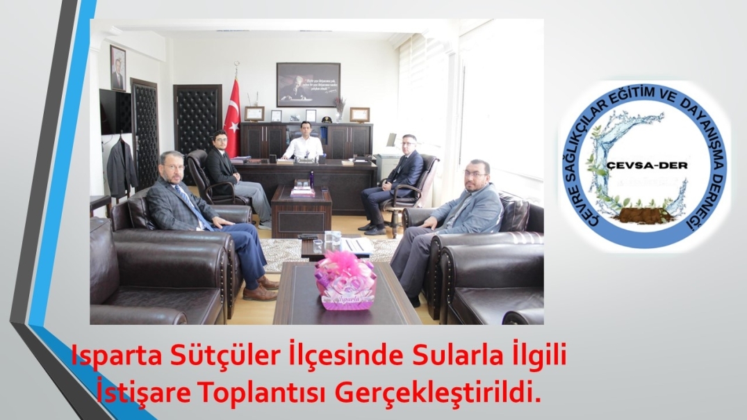 Isparta Sütçüler İlçesinde Sularla İlgili İstişare Toplantısı Gerçekleştirildi.