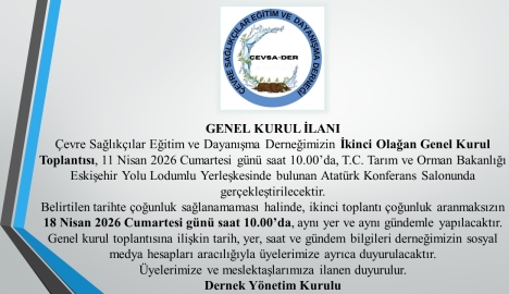 ÇEVSADER İkinci Olağan Genel Kurul Toplantısı Duyurusu