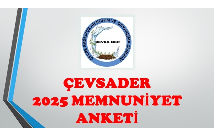 ÇEVSADER 2025 MEMNUNİYET ANKETİ
