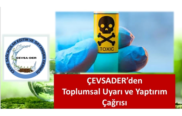 ÇEVSADER’den Toplumsal Uyarı ve Yaptırım Çağrısı