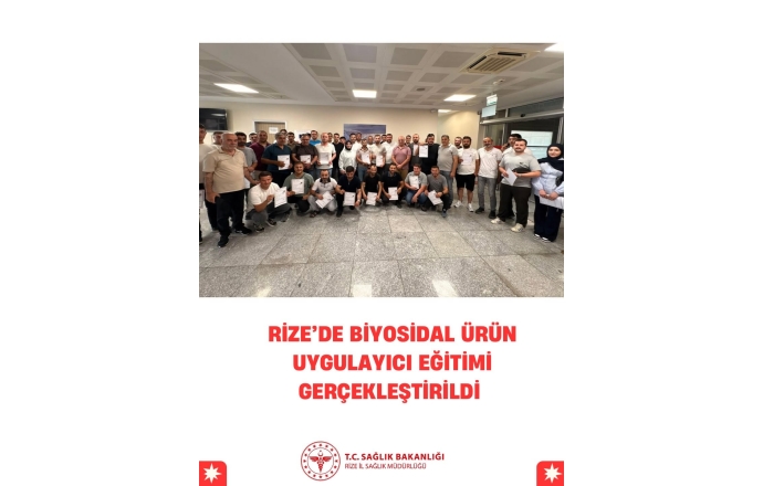 Rize’de Biyosidal Ürün Uygulayıcı Eğitimi Gerçekleştirildi