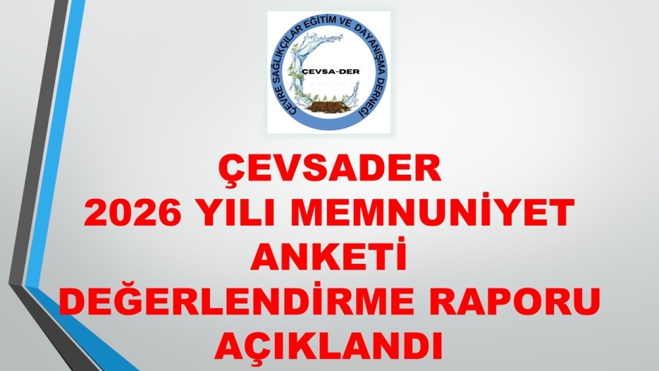 2026 Memnuniyet Anketi Değerlendirme Raporu Açıklandı