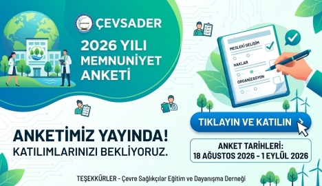 ÇEVSADER 2026 Yılı Memnuniyet Anketi Yayında!