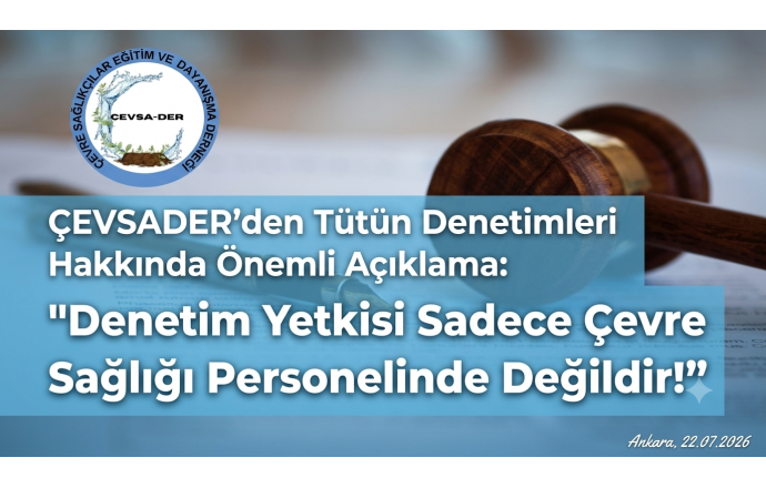 ÇEVSADER’den Tütün Denetimleri Hakkında Önemli Açıklama: 