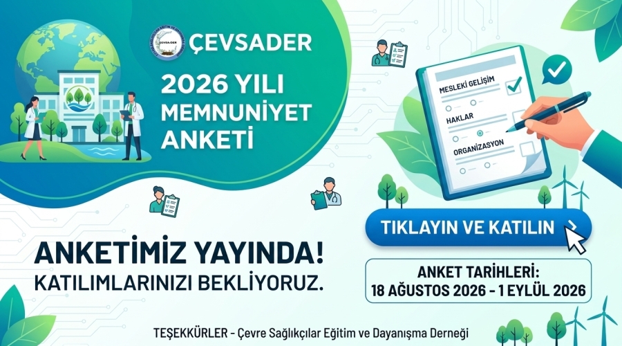 ÇEVSADER 2026 Yılı Memnuniyet Anketi Yayında!